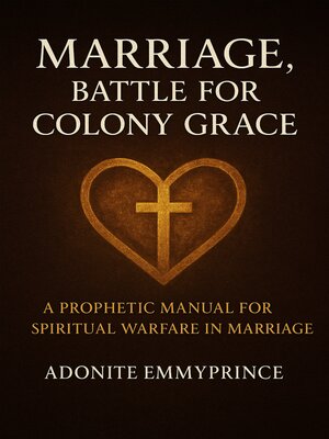 cover image of Marriage, Battle for Colony Grace
